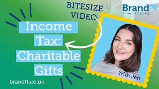 Income Tax  Charitable Gifts CII R03 What is gift aid and payroll giving [upl. by Geiss]