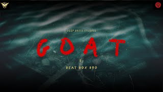 Free For Profit GOATBEAT BY BEAT BOX BROJAANI VAIDDEEP BROSS STUDIOZ 2024 [upl. by Borroff261]