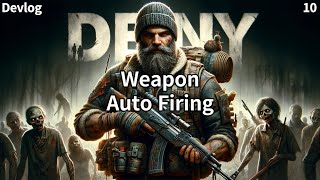 Devlog  Deny  Weapon Auto Firing  Unreal Engine 5 [upl. by Torrey]