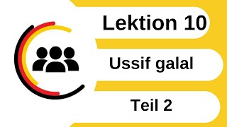 Lektion10 Teil2 A11  Menschen  ussif glal [upl. by Alleahcim471]