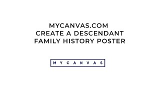 Create a New Project Descendant Family Tree Poster Using Ancestry Data  MyCanvas [upl. by Htiel308]