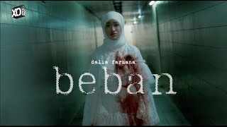 Dalia Farhana  Beban Official Music Video [upl. by Kester]