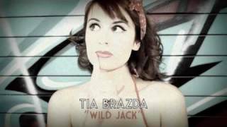 WILD JACK Tia Brazda [upl. by Llerol724]