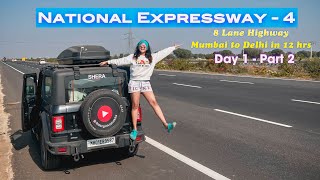 NATIONAL EXPRESSWAY 4  8 LANE HIGHWAY finally mil gaya RiderGirl Vishakha [upl. by Mercer]