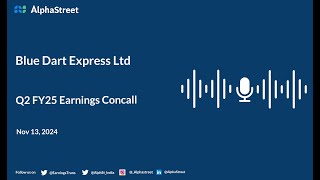 Blue Dart Express Ltd Q2 FY202425 Earnings Conference Call [upl. by Haral]