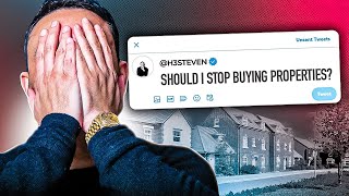 Should I Stop Buying Properties [upl. by Rednasyl]