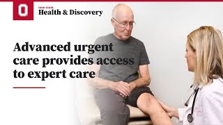 Advanced urgent care provides access to expert care  Ohio State Medical Center [upl. by Adyol]