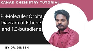 PiMoleculer Orbital Diagram of Ethene and 13butadiene [upl. by Aniz]