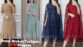 MODEL DRESS BROKAT TERBARU COCOK UNTUK PESTA KE KONDANGAN Baju Brokat elegant [upl. by Hillegass326]