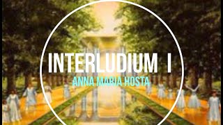 INTERLUDIUM I [upl. by Romola]