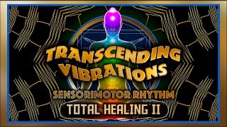 Total Healing II  Sensorimotor Rhythm Isochronic Tones 125  155 Hz [upl. by Noskcire]