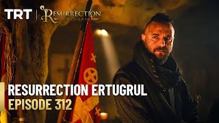 Resurrection Ertugrul Season 4 Episode 312 [upl. by Ringsmuth]