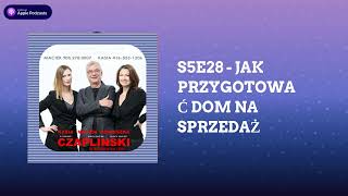 S5E28  JAK PRZYGOTOWAĆ DOM NA SPRZEDAŻ  DOMATOR Team [upl. by Irakab]