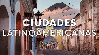 20 Ciudades más Bellas de Latinoamérica  Video de Viajes [upl. by Mullane]