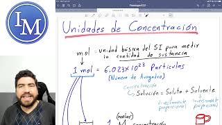 Fisiología  Primer parcial 2  Unidades de concentración mol y molaridad osmol y osmolaridad [upl. by Aifos]