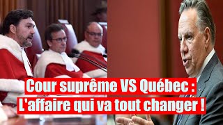 Cour suprême VS Québec  Laffaire qui va tout changer [upl. by Mlawsky832]