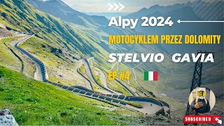 Motocyklem przez Alpy  Stelvio Pass  Gavia 4K PL EP4 [upl. by Caressa]