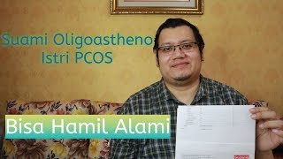 Oligoasthenozoospermia Bisa Diobati  Istri PCOS Suami Oligoastheno Bisa Hamil Alami [upl. by Otila]