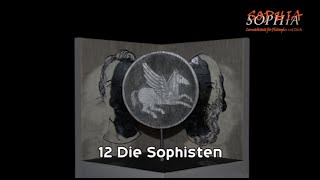 12 Die Sophisten [upl. by Zetroc535]