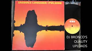 JACQUES LOUSSIER  PULSION LP FAST VERSION [upl. by Vola]