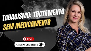 TABAGISMO TRATAMENTO SEM MEDICAMENTO [upl. by Nosmirc858]