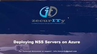 Deploying NSS Servers on Azure [upl. by Terrence143]