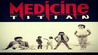 Medicine  Rimba Cintaku HQ [upl. by Zigrang]