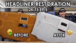 LIKE NEW  RESTORE AND RECOVER YOUR CAMPERVAN HEADLINER 2KT5 Ep 5 [upl. by Ahsertal]