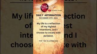 November 14th  Morning Affirmation  Spiritual Message Today  Affirmations For Self Love  shorts [upl. by Newell]