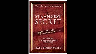 The Strangest Secret by Earl Nightingale  Full Audiobook [upl. by Bopp]