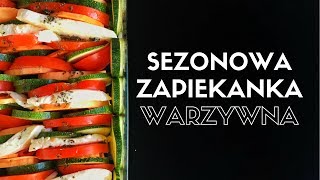 Sezonowa zapiekanka warzywna 5 [upl. by Nova716]