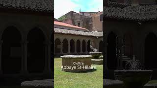 CLOITRE ABBAYE SAINT HILAIRE  Aude [upl. by Lamar836]