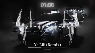 DJ ANAS  Ya Lili  Remix   ياليلي وياليلا ريمكس [upl. by Katy130]