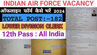 Airforce Group C Offline Form 2024 Kaise Bhare  How to fill Air Force Group LDC Offline Form 2024 [upl. by Lac]