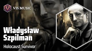 Władysław Szpilman Resilient Melodies  Composer amp Arranger Biography [upl. by Yursa514]