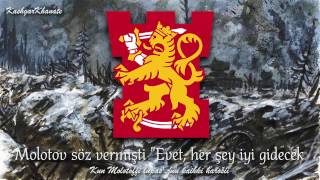 Fin Kış Savaşı Şarkısı  Finnish Winter War Song quotNjet Molotoffquot Türkçe Altyazılı [upl. by Allerbag]