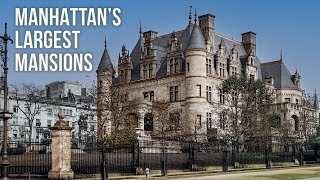 The Biggest Mansions Ever Built in Manhattan  DOCUMENTARY [upl. by Annij]