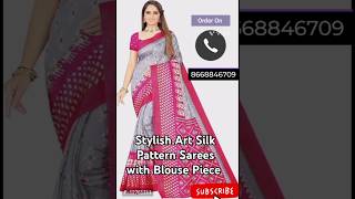 Stylish Art Silk Pattern Sarees with Blouse Piece [upl. by Utley]