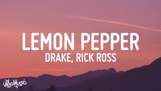 Drake  Lemon Pepper Freestyle Lyrics feat Rick Ross [upl. by Anirav765]