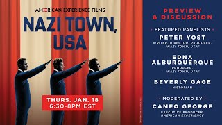 Nazi Town USA Preview amp Panel Discussion  American Experience  PBS [upl. by Aric705]