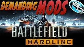 Why DICE Should Support Battlefield Hardline Mods amp A Modding Community In BF Hardline [upl. by Latta92]