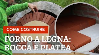 Come costruire un forno a legna 9 bocca e platea how to build wood fired pizza oven ASMR [upl. by Kamp]