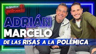 ADRIÁN MARCELO de las RISAS a la POLÉMICA  La entrevista con Yordi Rosado [upl. by Araihc]