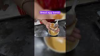 Bread egg bonda eveningsnack yummyfood trending [upl. by Aisetra]