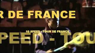 10 SPEED  TOUR DE FRANCE [upl. by Jena]