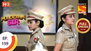 Maddam Sir  Ep 159  Full Episode  19th January 2021 [upl. by Garnette590]