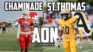 FIRST MATCHUP SINCE 1981😨  Chaminade VS St Thomas Aquinas An Original Docuseries [upl. by Callida967]