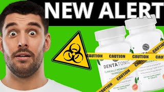 ✅ DENTATONIC – Big Alerts – DentaTonic Review – DentaTonic Reviews – DentaTonic Oral Health [upl. by Remsen]