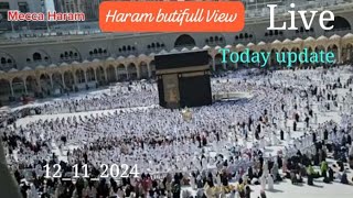 Mecca Haram Live Today 121124 Tawaf bytifull view and Outsaide View☝☝☝🕋🕋🕋 [upl. by Anitnauq659]