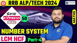 Sahil Express for RRB ALPTech 2024  Number System  LCM HCF Part4  Railway Maths by Sahil Sir [upl. by Pytlik]